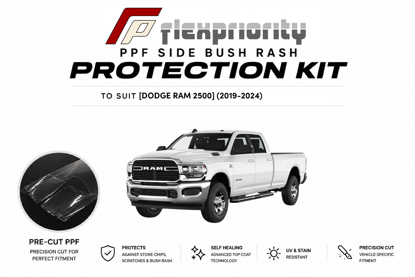 Pre Cut PPF Side Bush Rash Protection Kit |RAM 2500 DJII (2019 - 2024)
